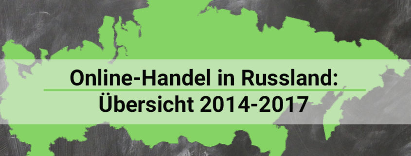 Online-Handel in Russland 2017