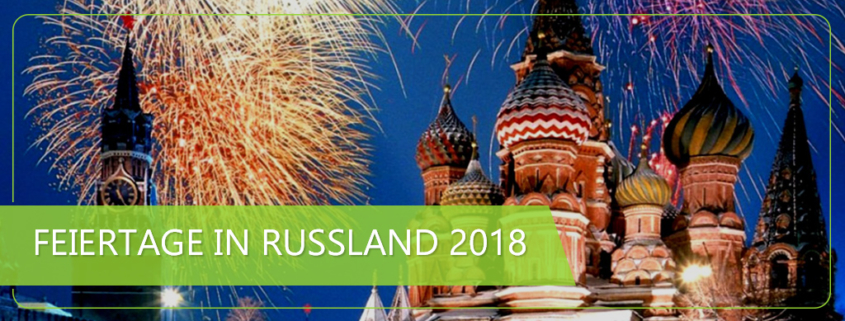 Feiertage in Russland 2018