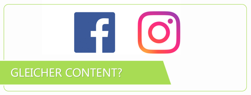 Gleicher Content Facebook Instagram